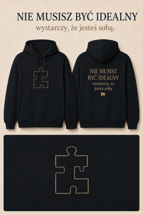 bluza nie musisz byc idealny.png