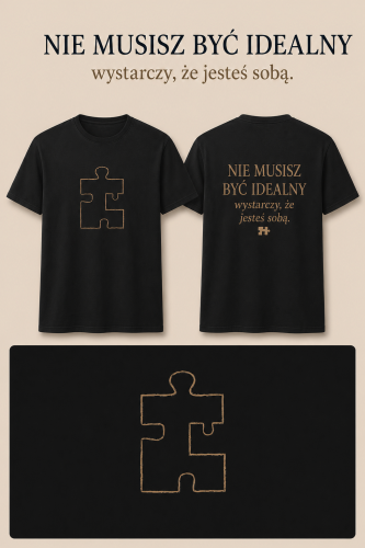 koszulka nie musisz byc idealny.png